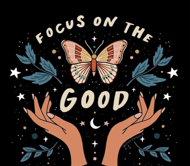 image saying focus on the good